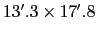 $13'.3\times 17'.8$