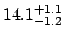 $14.1_{\rm -1.2}^{\rm +1.1}$