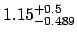 $1.15_{\rm -0.489}^{\rm +0.5} $