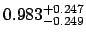 $0.983_{\rm -0.249}^{\rm +0.247}$