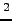 $^{2}$